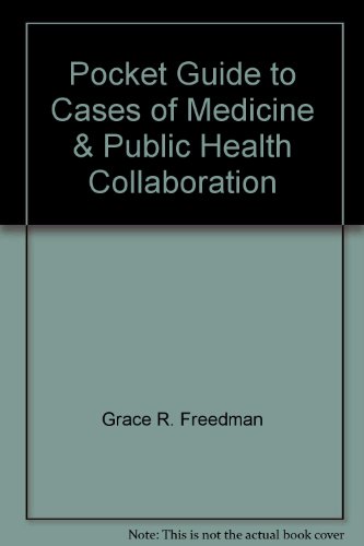9780788180521: Pocket Guide to Cases of Medicine & Public Health Collaboration