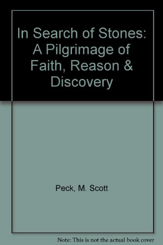 9780788191428: In Search of Stones: A Pilgrimage of Faith, Reason & Discovery