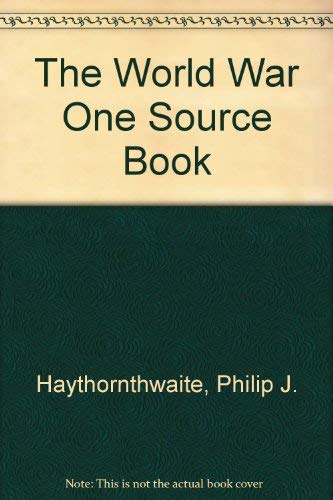 Imagen de archivo de The World War One Source Book a la venta por Phatpocket Limited