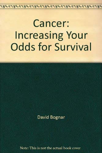 9780788192364: Cancer: Increasing Your Odds for Survival
