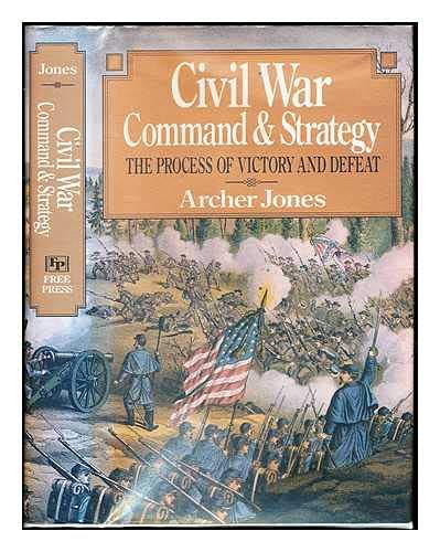 9780788193521: Civil War Command & Strategy: The Process of Victory & Defeat