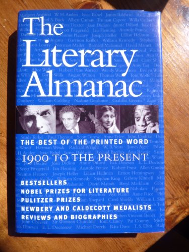 Beispielbild fr Literary Almanac: The Best of the Printed Word, 1900 to the Present zum Verkauf von Revaluation Books