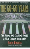 9780788195198: The Go-go Years: The Drama and Crashing Finale of Wall Street's Bullish 60s