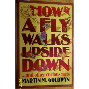9780788195747: How a Fly Walks Upside Down . . . & Other Curious Facts [Hardcover] by Martin...
