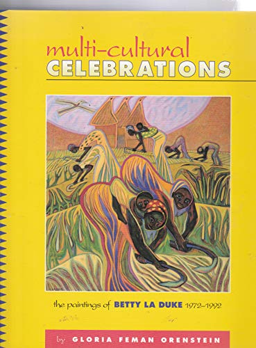 9780788197819: Multi-Cultural Celebrations: The Paintings of Betty LaDuke (1972-1992)