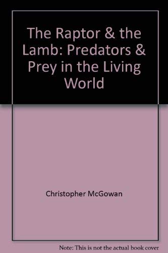 Image d?archive pour The Raptor And The Lamb. Predators And Prey In The Living World