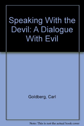 9780788198762: Speaking With the Devil: A Dialogue With Evil