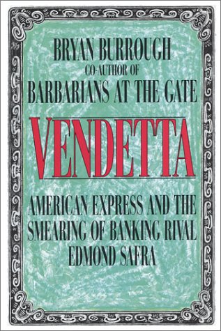 9780788199851: Vendetta: American Express and the Smearing of Edmond Safra