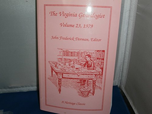 Imagen de archivo de The Virginia Genealogist, Volume 23, 1979 a la venta por HPB-Red