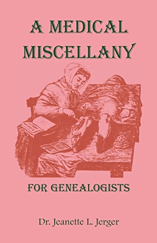 9780788403750: A Medical Miscellany for Genealogists