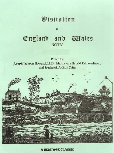 Beispielbild fr VISITATION OF ENGLAND AND WALES: Notes Volume 4 zum Verkauf von Janaway Publishing Inc.