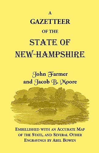 9780788408083: A Gazetteer Of The State Of New-Hampshire