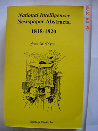 National Intelligencer Newspaper Abstracts, 1818-1820