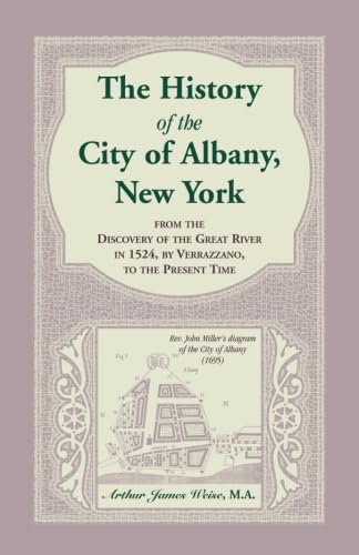 Stock image for The History of the City of Albany, New York for sale by Lowry's Books