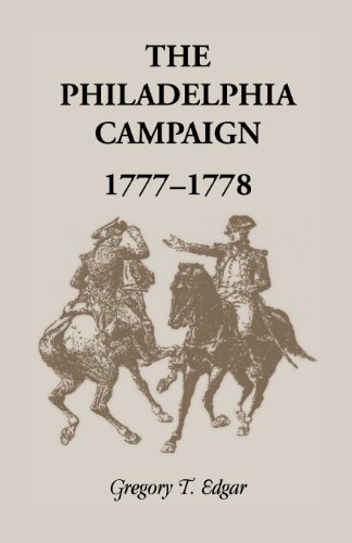 Imagen de archivo de The Philadelphia Campaign, 1777-1778 a la venta por Budget Books