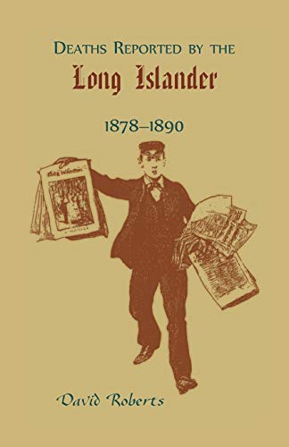 Imagen de archivo de Deaths Reported by the Long Islander 1878-1890 a la venta por Lucky's Textbooks