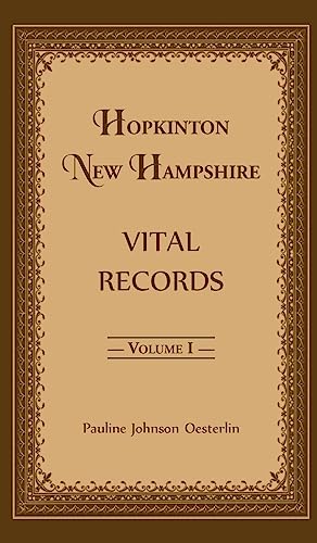 Imagen de archivo de Hopkinton, New Hampshire, Vital Records, Volume 1 a la venta por PBShop.store US