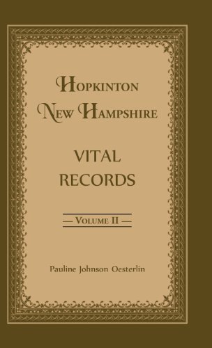 Imagen de archivo de Hopkinton, New Hampshire, Vital Records, Volume 2 a la venta por Ria Christie Collections