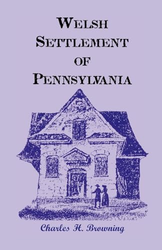 9780788410635: Welsh Settlement of Pennsylvania
