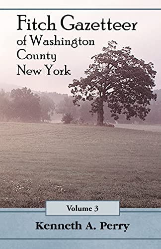 Stock image for Fitch Gazetteer of Washington County, New York, Volume 3 for sale by Chiron Media