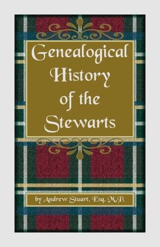 Genealogical History of the Stewarts