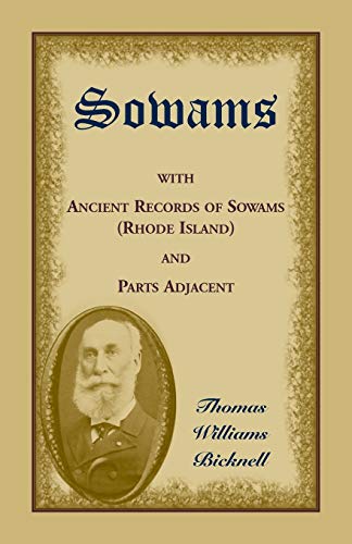 Beispielbild fr Sowams With Ancient Records of Sowams and Parts Adjacent-Illustrated zum Verkauf von Chequamegon Books