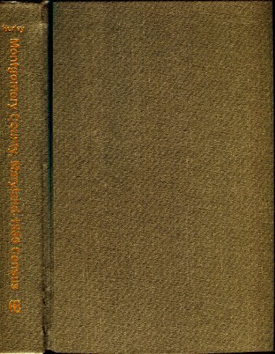 Beispielbild fr 1880 POPULATION CENSUS OF MONTGOMERY COUNTY, MARYLAND zum Verkauf von Second Story Books, ABAA
