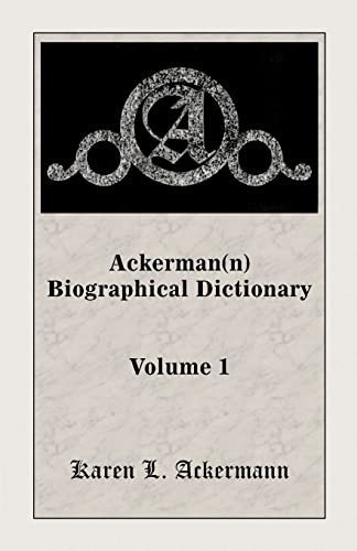 Stock image for Ackerman(n) Biographical Dictionary, Volume 1 for sale by Lucky's Textbooks