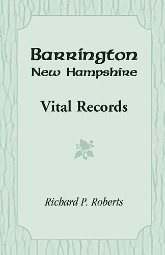 Stock image for Barrington, New Hampshire, Vital Records for sale by Chiron Media