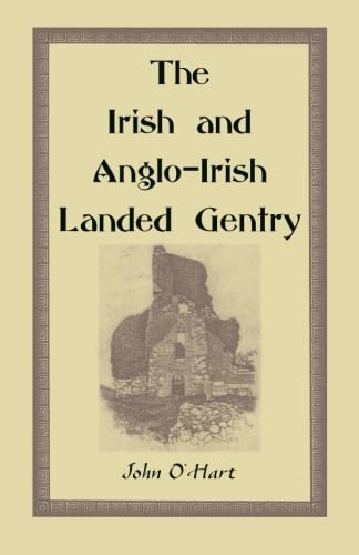 9780788419270: The Irish And Anglo-Irish Landed Gentry, When Cromwell Came to Ireland: Or, a Supplement to Irish Pedigrees