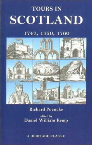 Stock image for TOURS IN SCOTLAND: 1747, 1750, 1760 for sale by Janaway Publishing Inc.