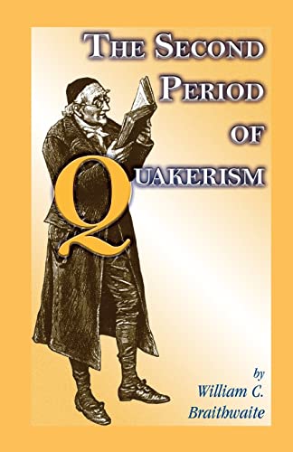 9780788423321: The Second Period of Uakerism