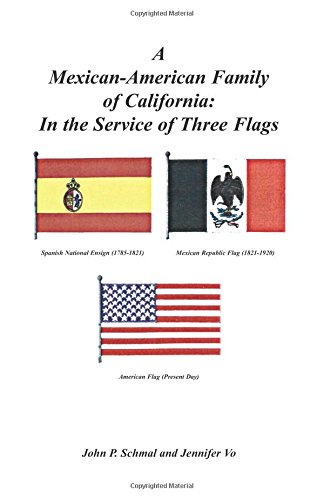 9780788424489: Mexican-American Family Of California: In the Service of Three Flags
