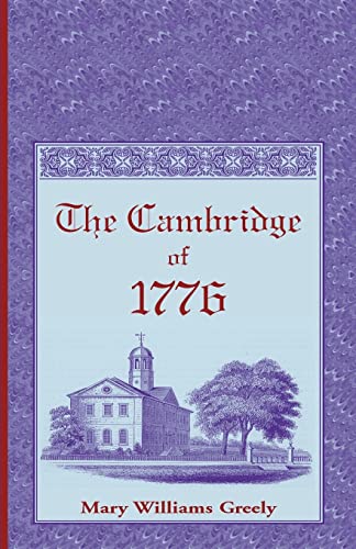 Stock image for The Cambridge of 1776 for sale by Chiron Media
