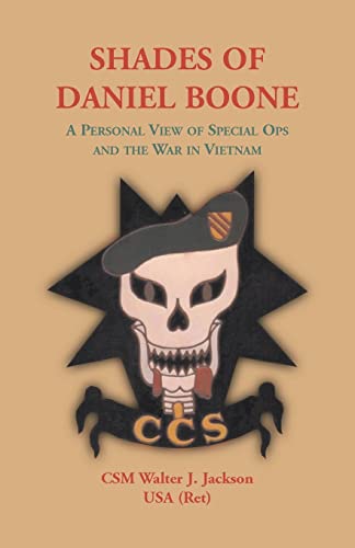 9780788432286: SHADES OF DANIEL BOONE: A PERSONALVIEW OFSPECIALOPSAND THEWAR INVIETNAM