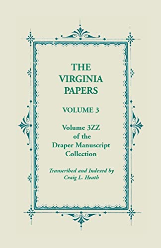 9780788432774: VIRGINIA PAPERS VOLUME 3ZZ OF THE DRAPER MANUSCRIPT COLLECTION