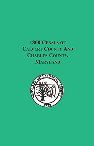 Beispielbild fr 1800 Census of Calvert County and Charles County, Maryland zum Verkauf von Chiron Media