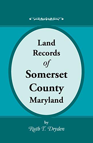 Beispielbild fr Land Records of Somerset County, Maryland zum Verkauf von Chiron Media