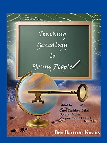 Beispielbild fr Teaching Genealogy to Young People zum Verkauf von Better World Books