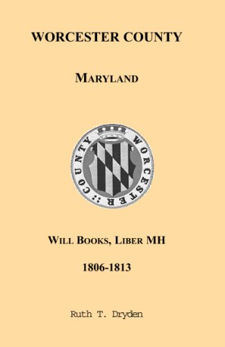 Beispielbild fr Worcester Will Books, Liber MH. 1806-1813 zum Verkauf von Revaluation Books