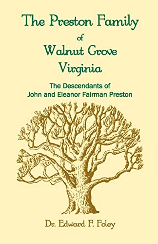 Stock image for The Prestons of Walnut Grove, Virginia for sale by Chiron Media