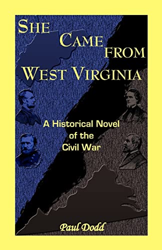 9780788440519: She Came From West Virginia. A Historical Novel of the Civil War