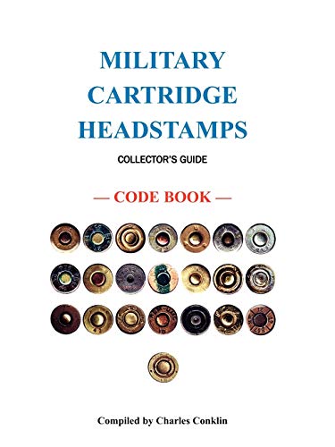9780788441172: Military Cartridge Headstamps Collectors Guide