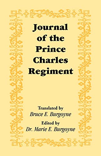Imagen de archivo de Journal of the Prince Charles Regiment a la venta por Chiron Media