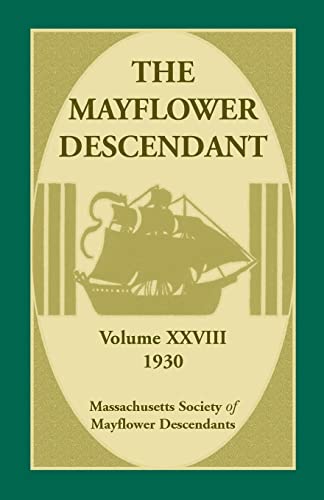 Stock image for The Mayflower Descendant, Volume 28, 1930 for sale by Chiron Media