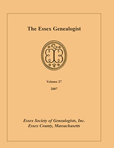 Beispielbild fr The Essex Genealogist, Volume 27, 2007 zum Verkauf von Chiron Media