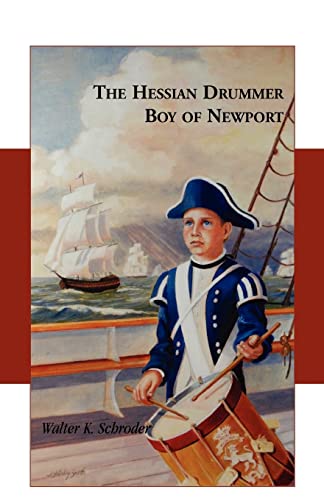 Stock image for The Hessian Drummer Boy of Newport for sale by Lucky's Textbooks