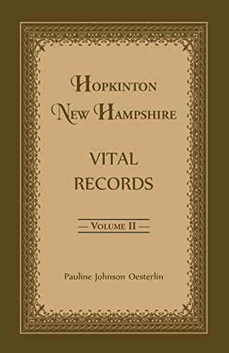 Imagen de archivo de Hopkinton, New Hampshire, Vital Records, Volume 2 a la venta por Lucky's Textbooks