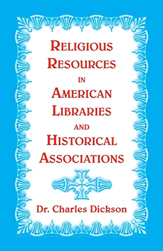 Beispielbild fr Religious Resources in American Libraries and Historical Associations zum Verkauf von Chiron Media