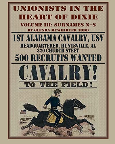 Beispielbild fr Unionists in the Heart of Dixie: 1st Alabama Cavalry, USV, Volume III zum Verkauf von Lucky's Textbooks